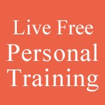 Live Free Personal Training in Huntington Beach
