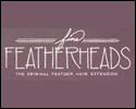 Fine Featherheads